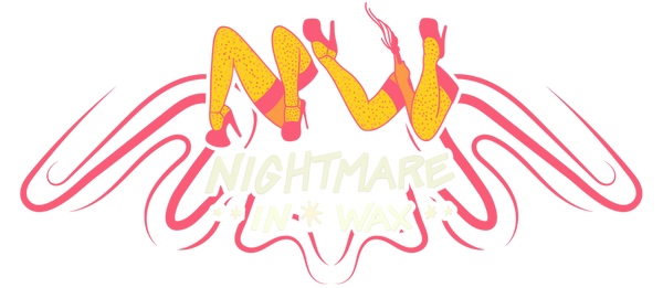 Nightmare in Wax